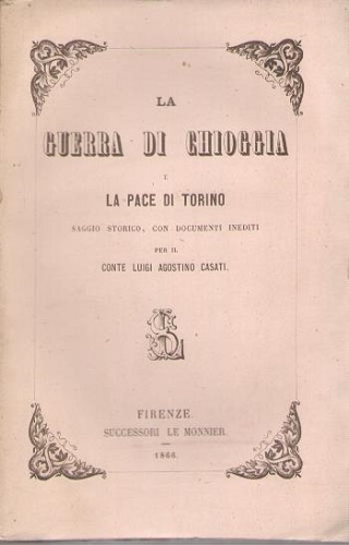 La guerra di Chioggia e la pace di Torino