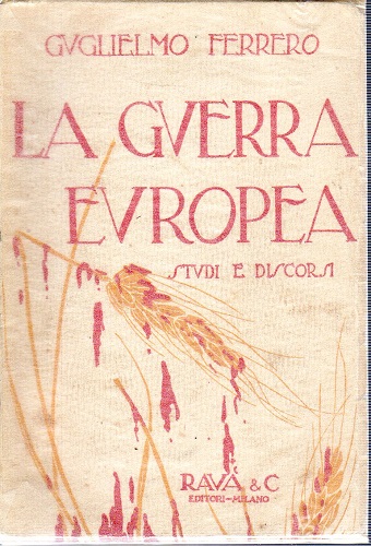 La guerra Europea studi e discorsi
