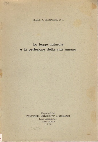 La legge naturale e la perfezione della vita umana