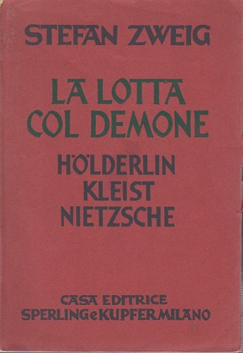 La lotta col demone Holderlin Kleist Nietzsche