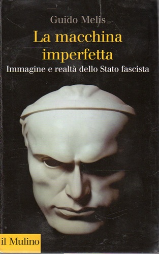La macchina imperfetta immagine e realtà dello stato