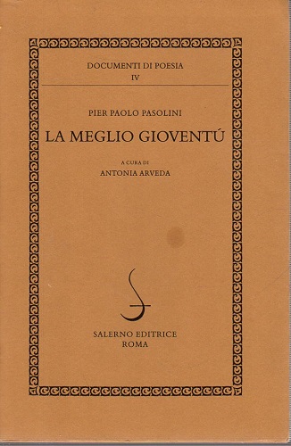 La meglio gioventù a cura di Antonia Arveda