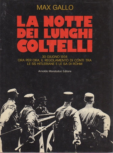 La notte dei lunghi coltelli 30 giugno 1934 ora per …
