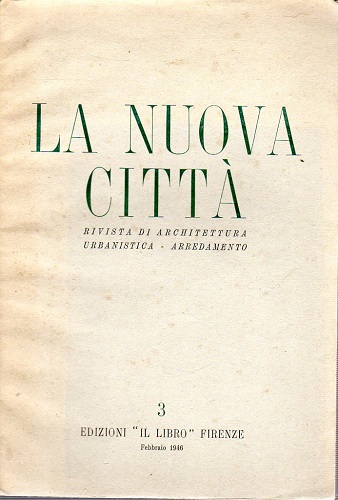 La nuova città rivista di architettura urbanistica - arredamento numero …