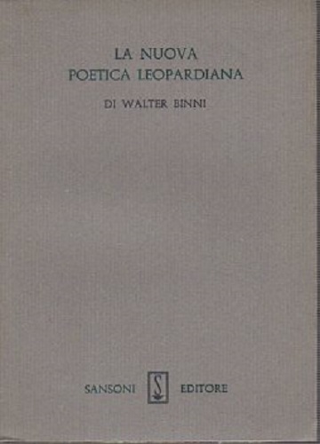 La nuova poetica Leopardiana