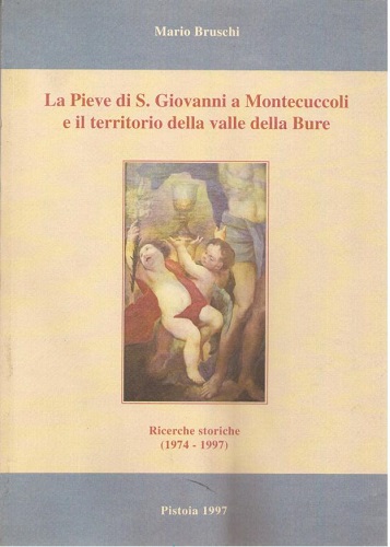 La pieve di S Giovanni a Montecuccoli e il territorio …