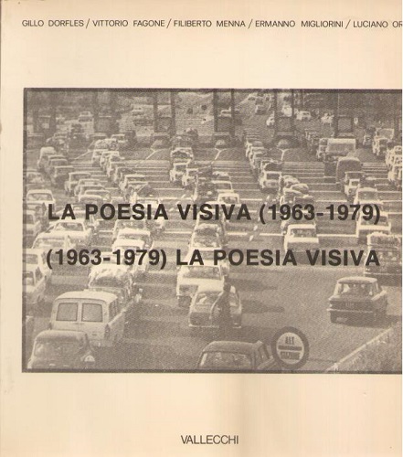 La poesia visiva (1963 1979 ) (1963 1979) la poesia …