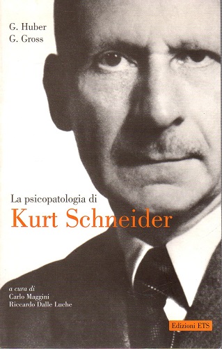La psicopatologia di Kurt Schneider