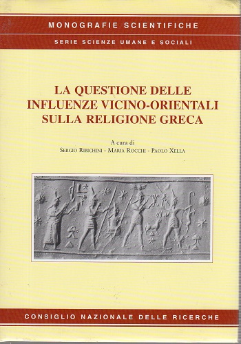 La questione delle influenze vicino orientali sulla religione greca