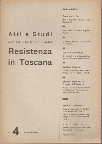 LA RESISTENZA IN TOSCANA. Atti e studi. NR. 4 (Resistenza …