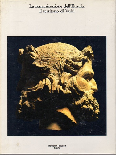 LA ROMANIZZAZIONE DELL' ETRURIA: IL TERRITORIO DI VULCI. Mostra Orbetello …