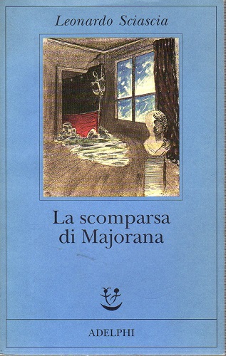LA SCOMPARSA DI MAJORANA