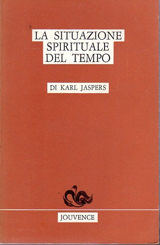 La situazione spirituale del tempo