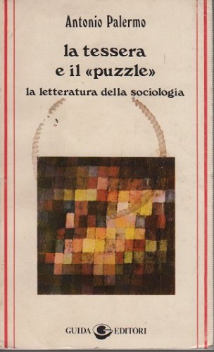 La tessera e il puzzle la letteratura della sociologia