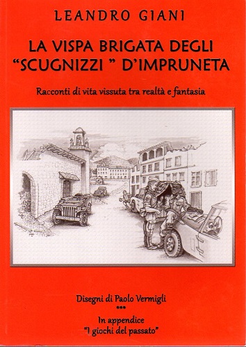 La vispa brigata degli scugnizzi d'impruneta