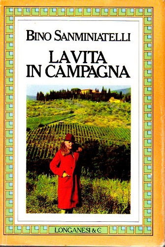 LA VITA IN CAMPAGNA