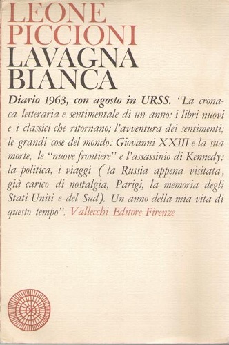 LAVAGNA BIANCA (DIARIO 1963 CON AGOSTO IN URSS)