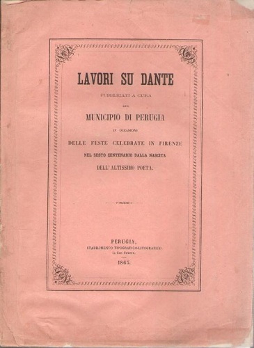 Lavori su Dante pubblicati in occasione del sesto centenario dalla …