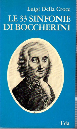 Le 33 sinfonie di Boccherini