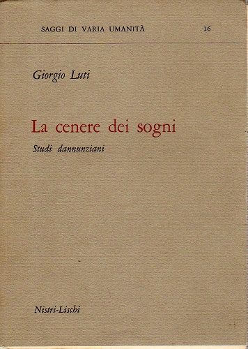 Le ceneri dei sogni studi dannunziani