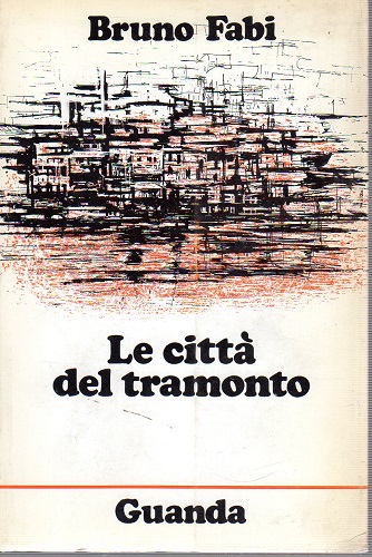 Le città del tramonto poesie