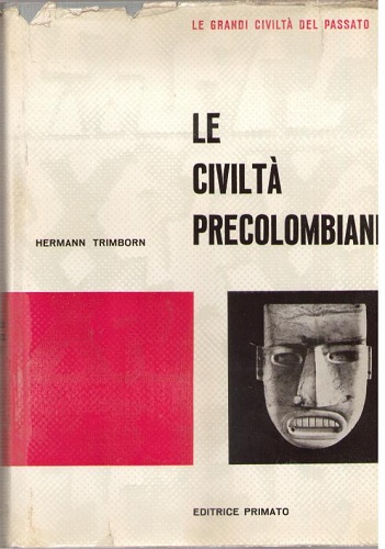 LE CIVILTA' PRECOLOMBIANE