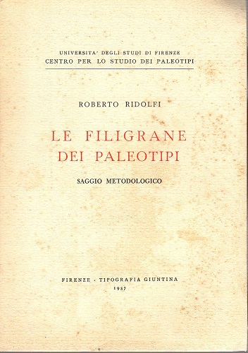 Le filigrane dei paleotipi saggio metodologico
