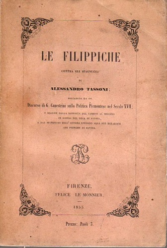Le filippiche contra gli spagnoli precedute da un discorso di …