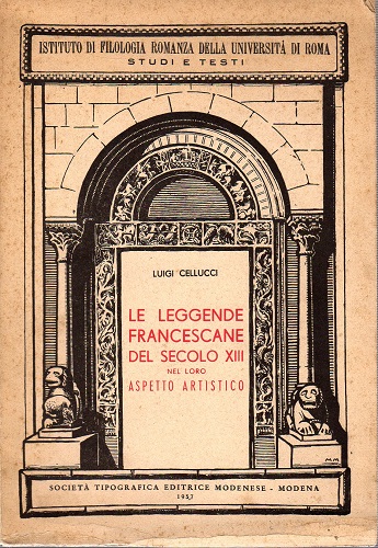 Le leggende francescane del secolo XIII nel loro aspetto artistico