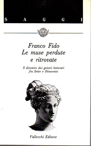 Le muse perdute e ritrovate il divenire dei generi letterari …