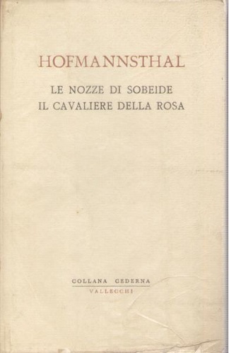 LE NOZZE DI SOBEIDE / IL CAVALIERE DELLA ROSA (Traduzione …