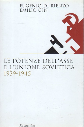 Le potenze dell'asse e l'unione sovietica 1939-1945