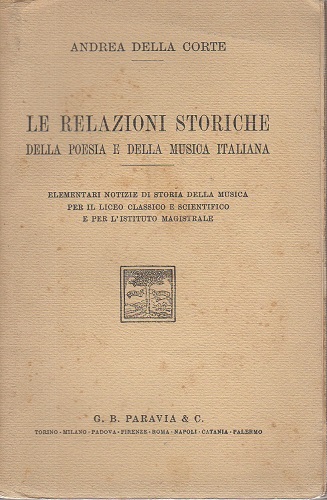 LE RELAZIONI STORICHE DELLA POESIA E DELLA MUSICA italiana