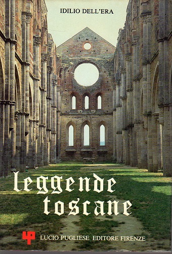Leggende Toscane con 14 illustrazioni di Mria Barbero