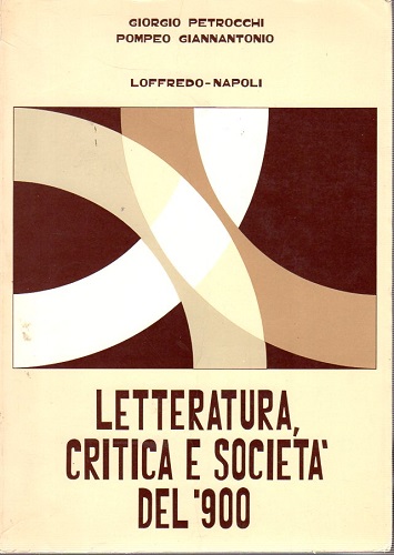 Letteratura critica e società del '900