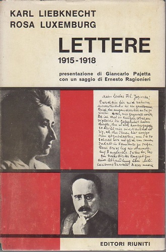 Lettere 1915-1918 presentazione di Giancarlo Pajetta con un saggio di …