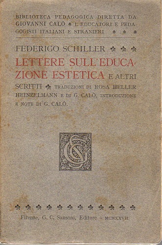 Lettere sull'educazione estetica e altri scritti