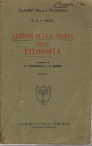 Lezioni sulla storia della filosofia . Vol . I