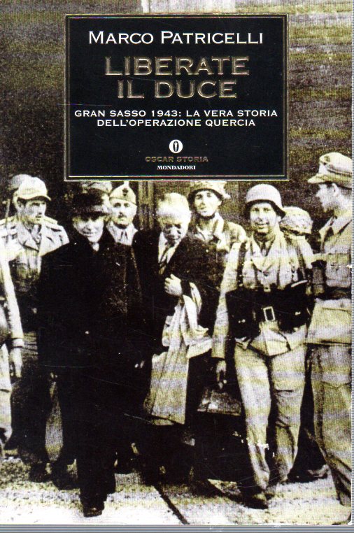 Liberate il duce (Gran Sasso 1943)