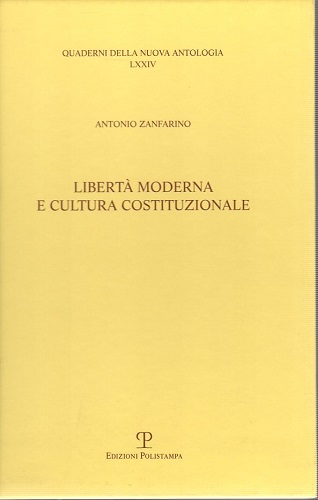 Libertà moderna e cultura costituzionale