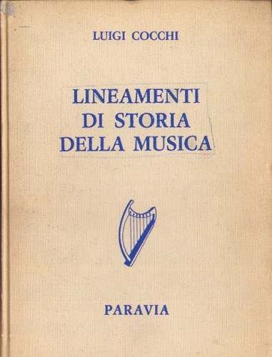 LINEAMENTI DI STORIA DELLA MUSICA