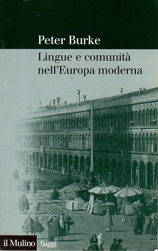 Lingue e comunità nell'Europa moderna