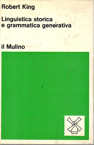 Linguistica storica e grammatica generativa