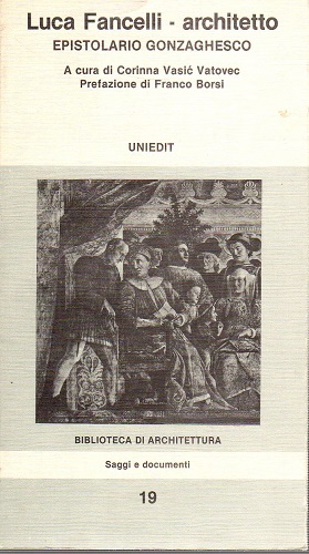 Luca Fancelli architetto epistolario gonzaghesco