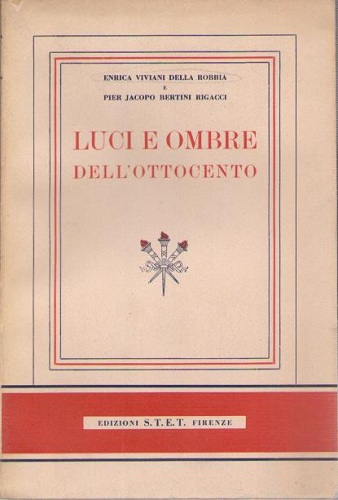 LUCI E OMBRE DELL'OTTOCENTO