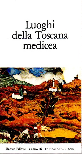 Luoghi della Toscana Medicea