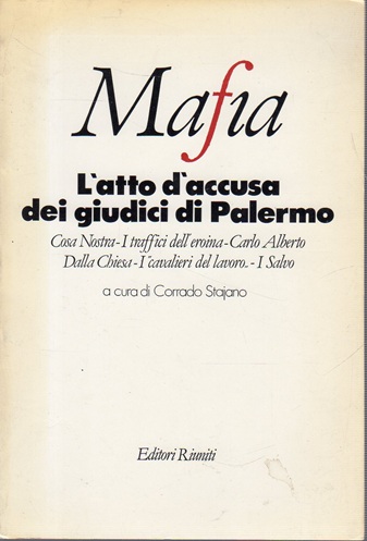Mafia l'atto di accusa dei giudici di Palermo