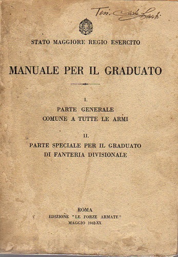 Manuale per il graduato I Parte generale comune a tutte …