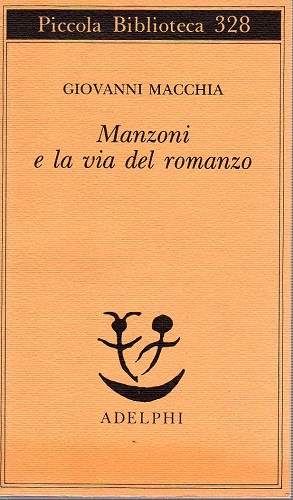 Manzoni e la via del romanzo