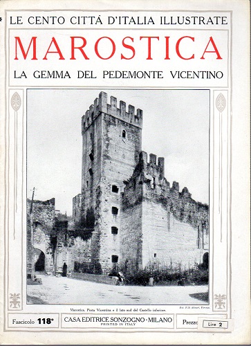 Marostica la gemma del pedemonte vicentino